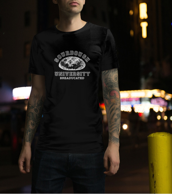Sourdough University Breaducated Retro Loaf T-Shirt