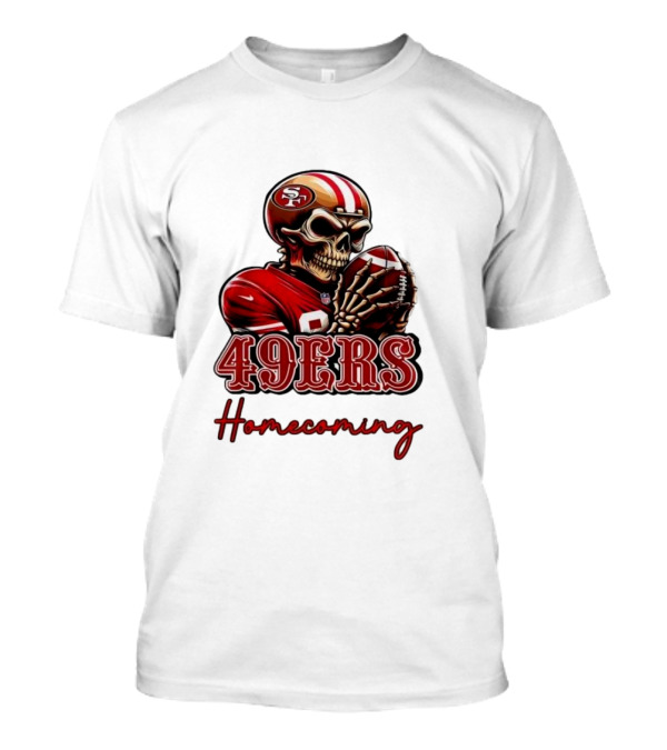 San Francisco 49ers Skull Homecoming Football T-Shirt