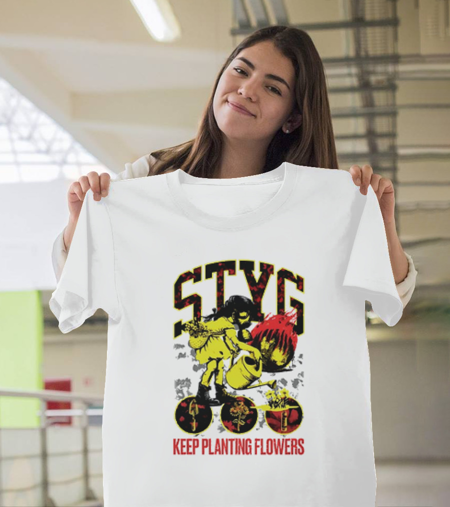 STYG Keep Planting Flowers Watering Can Explosion T-Shirt