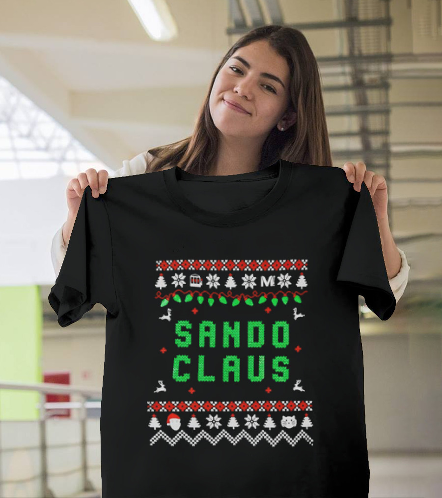 Sando Claus Christmas Ugly Sweater Style Holiday Christmas T-Shirt