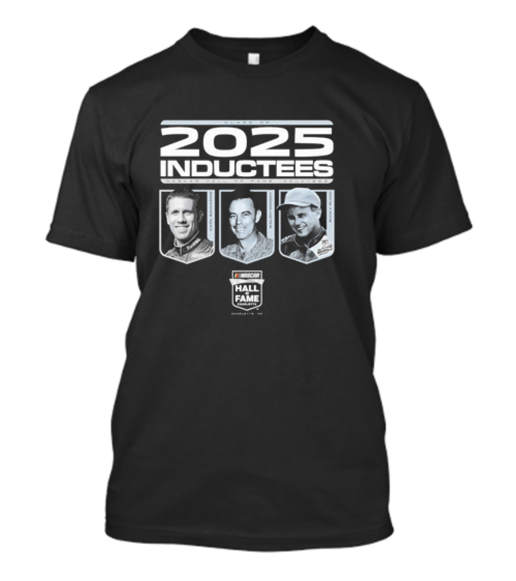 2025 Inductees Carl Edwards Ralph Moody Ricky Rudd NASCAR Hall Of Fame T-Shirt