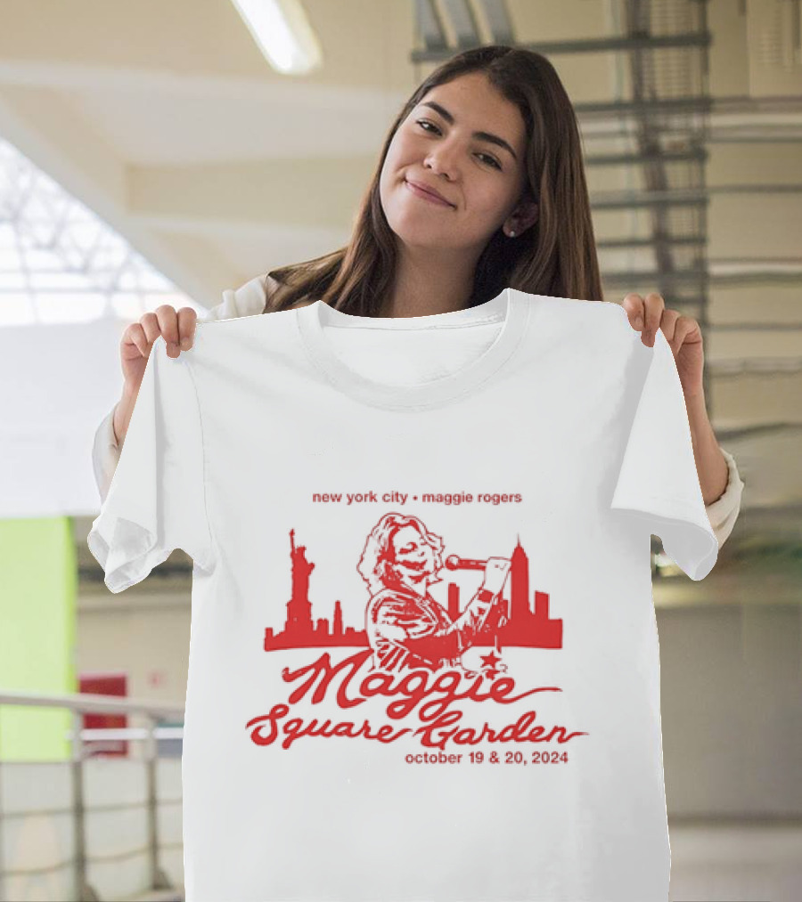 Maggie Rogers New York City Maggie Square Garden October 19 And 20 T-Shirt