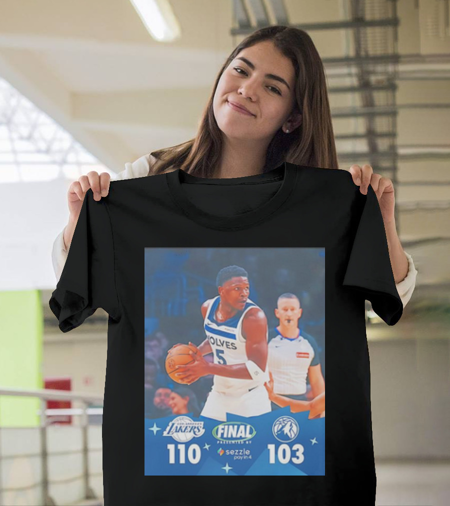 Anthony Edwards Minnesota Timberwolves vs Los Angeles Lakers Final Score 110-103 T-Shirt