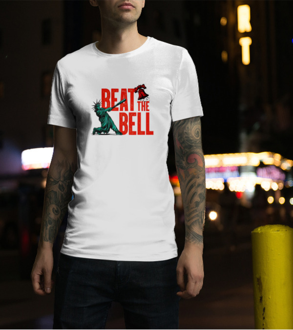 Statue Of Liberty Baseball Swing Beat The Bell Liberty Bell T-Shirt