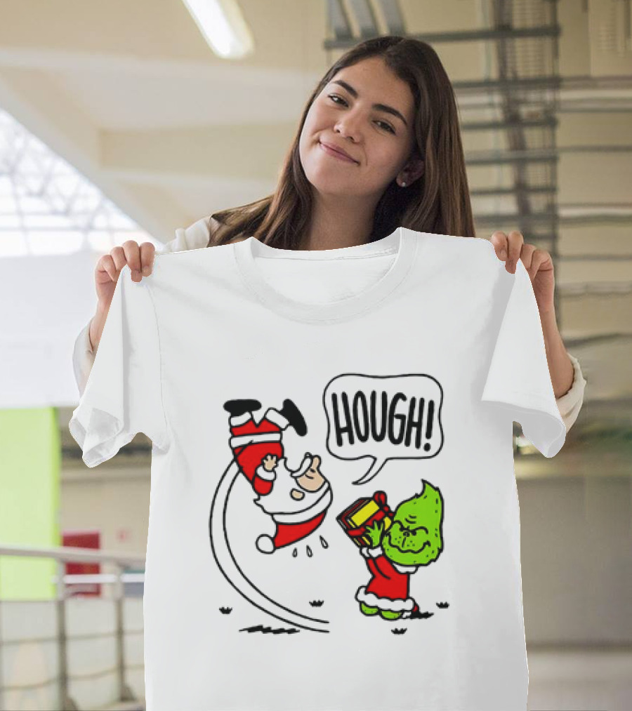Santa Claus and the Grinch Hough Christmas Peanuts Crossover Not Your Gift T-Shirt