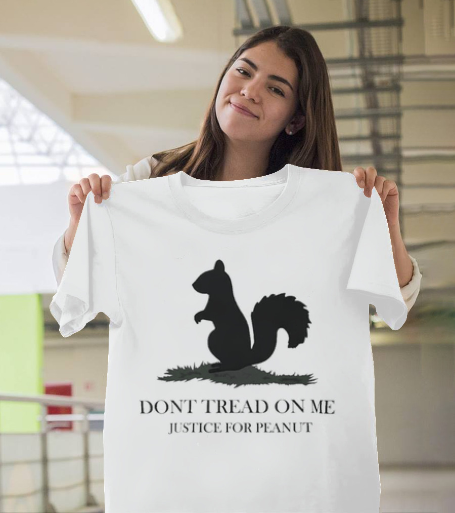 Justice For Peanut Dont Tread On Me Squirrel T-Shirt
