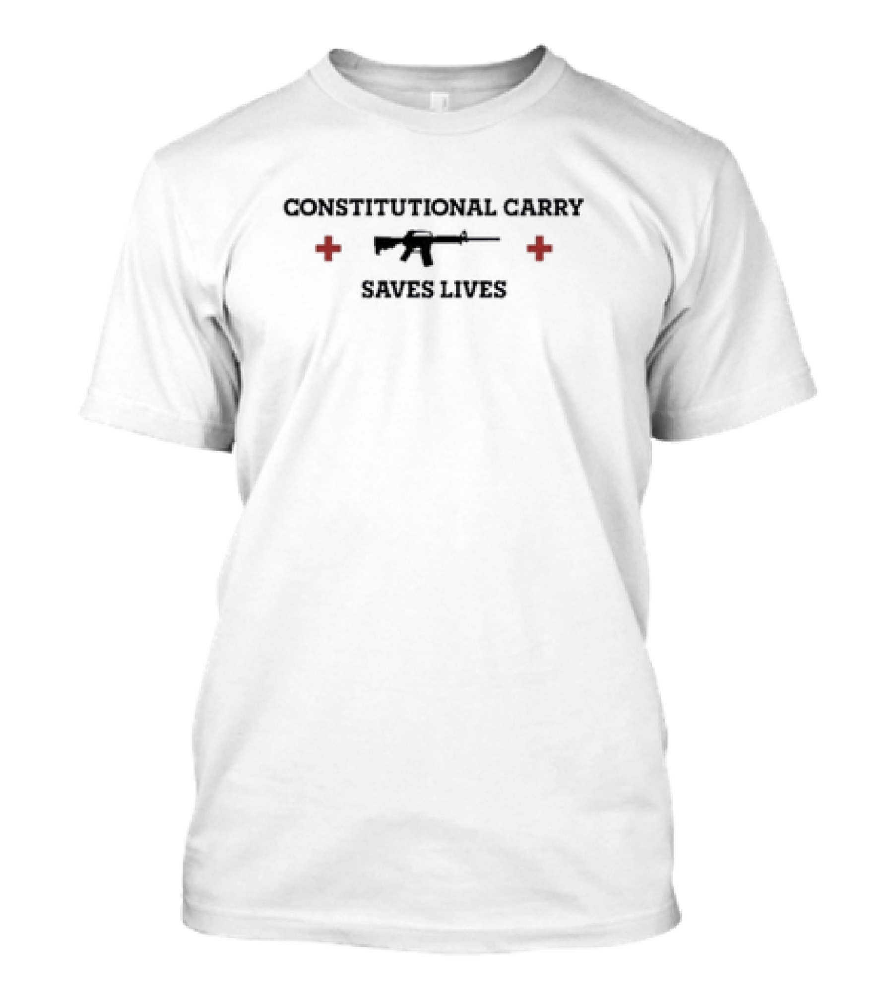 Constitutional Carry Saves Lives Rifle Graphic Plus Signs T-Shirt