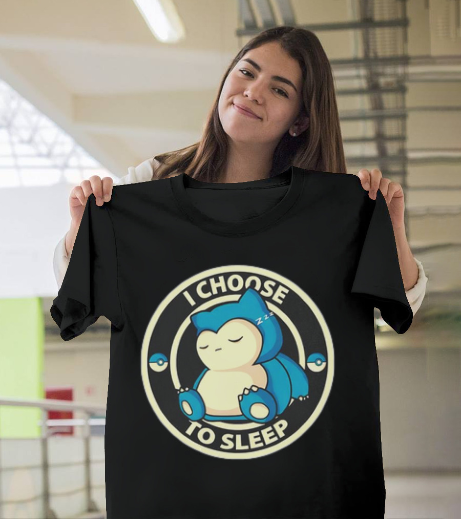 I Choose To Sleep Snorlax Pokémon T-Shirt