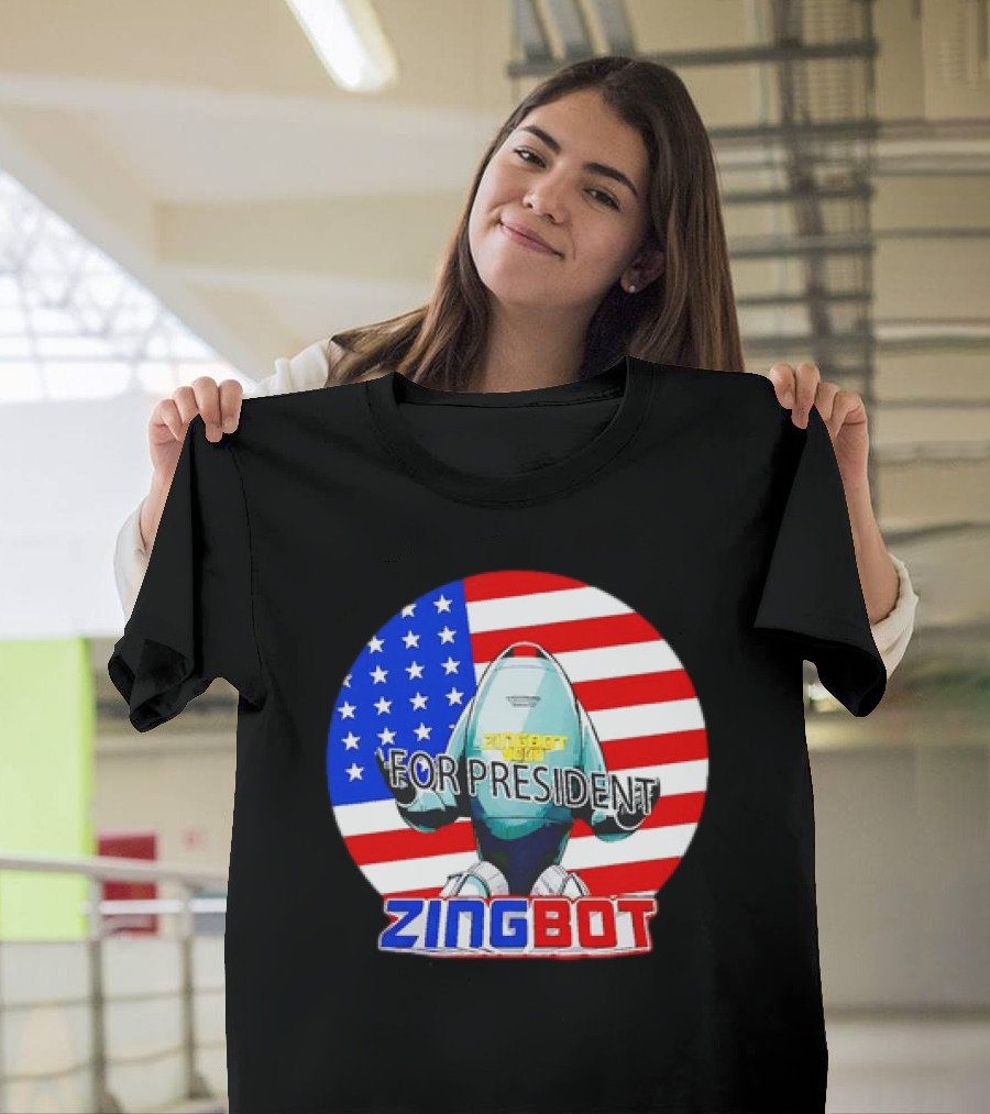 Zingbot for President USA Flag T-Shirt