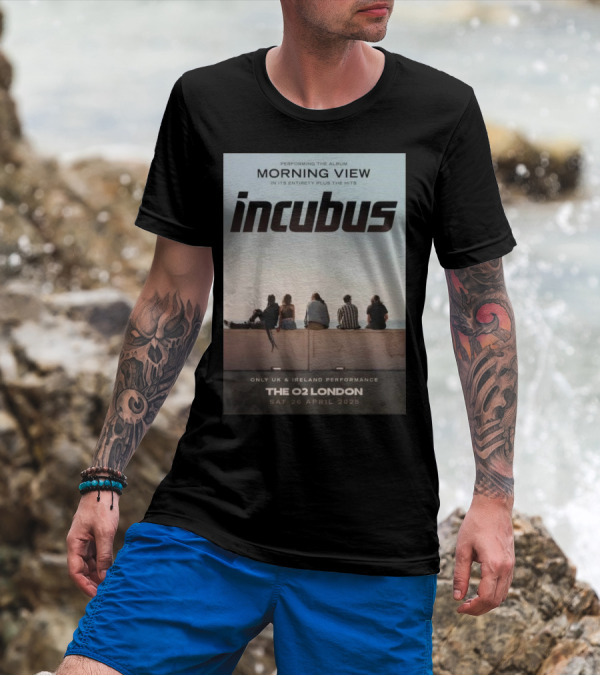 Incubus Morning View Performing In Its Entirety Plus The Hits The O2 London Sat 26 April 2025 T-Shirt