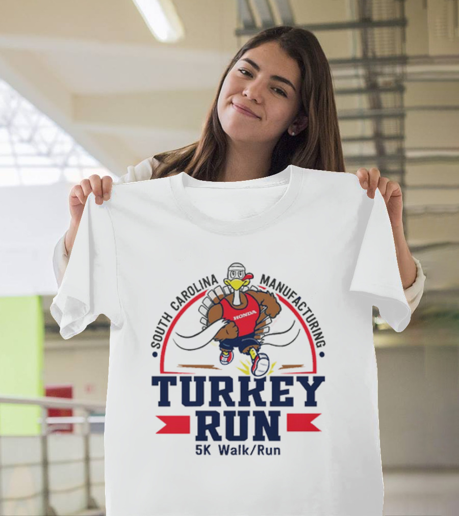 South Carolina Manufacturing Honda Turkey Run 5K Walk/Run T-Shirt