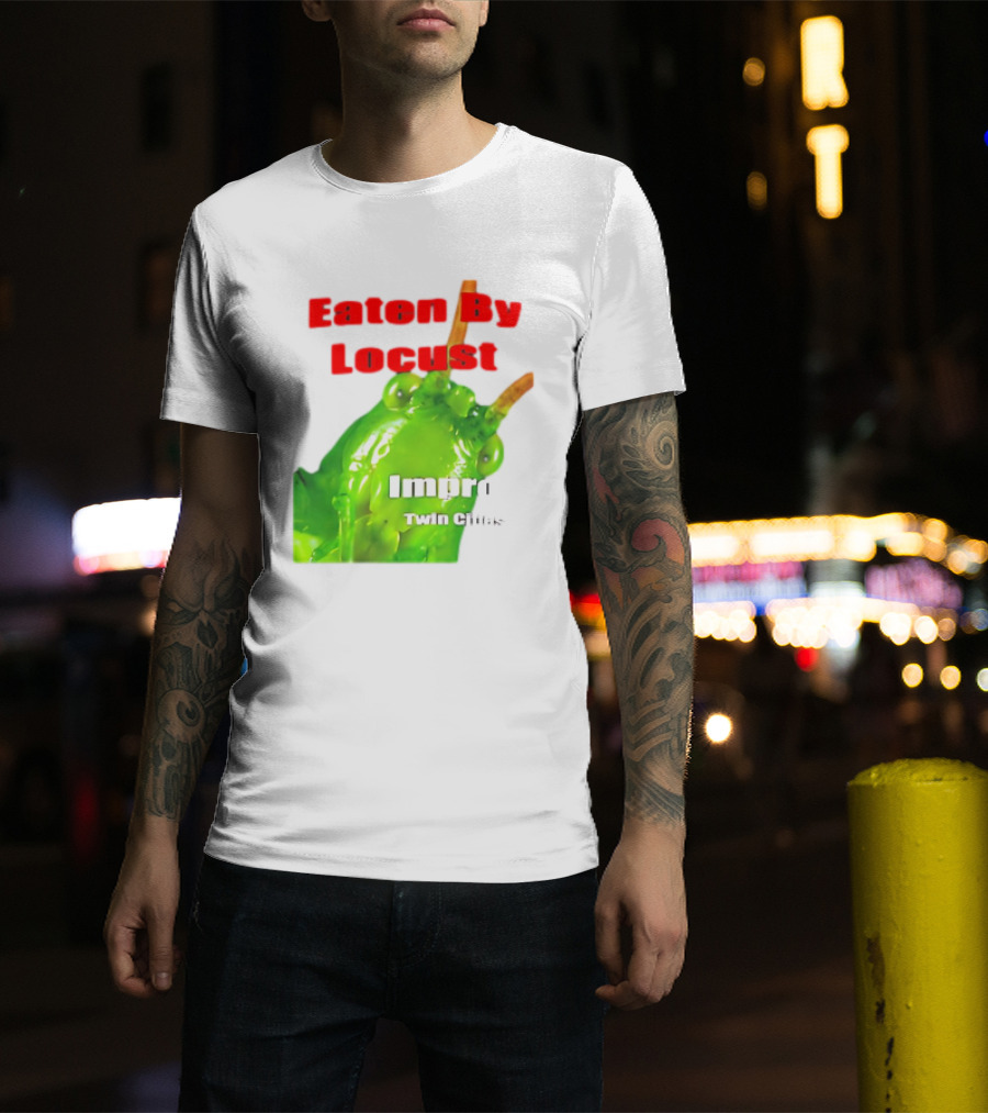 Eaten By Locust Improv Twin Cities T-Shirt