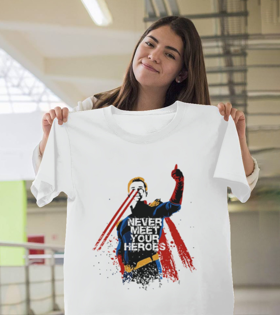 Never Meet Your Heroes Meme Laser Vision Superhero Approval Concept T-Shirt