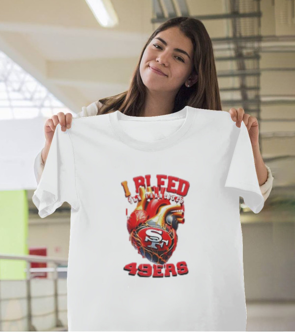 I Bleed San Francisco 49ers SF Heart 49ers T-Shirt