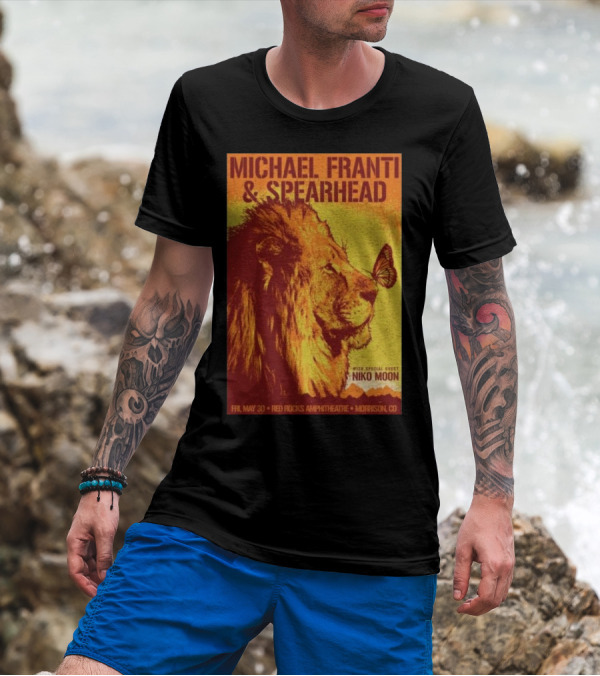 Michael Franti And Spearhead Red Rocks Amphitheatre Morrison CO May 30 2025 With Special Guest Niko Moon Lion And Butterfly T-Shirt