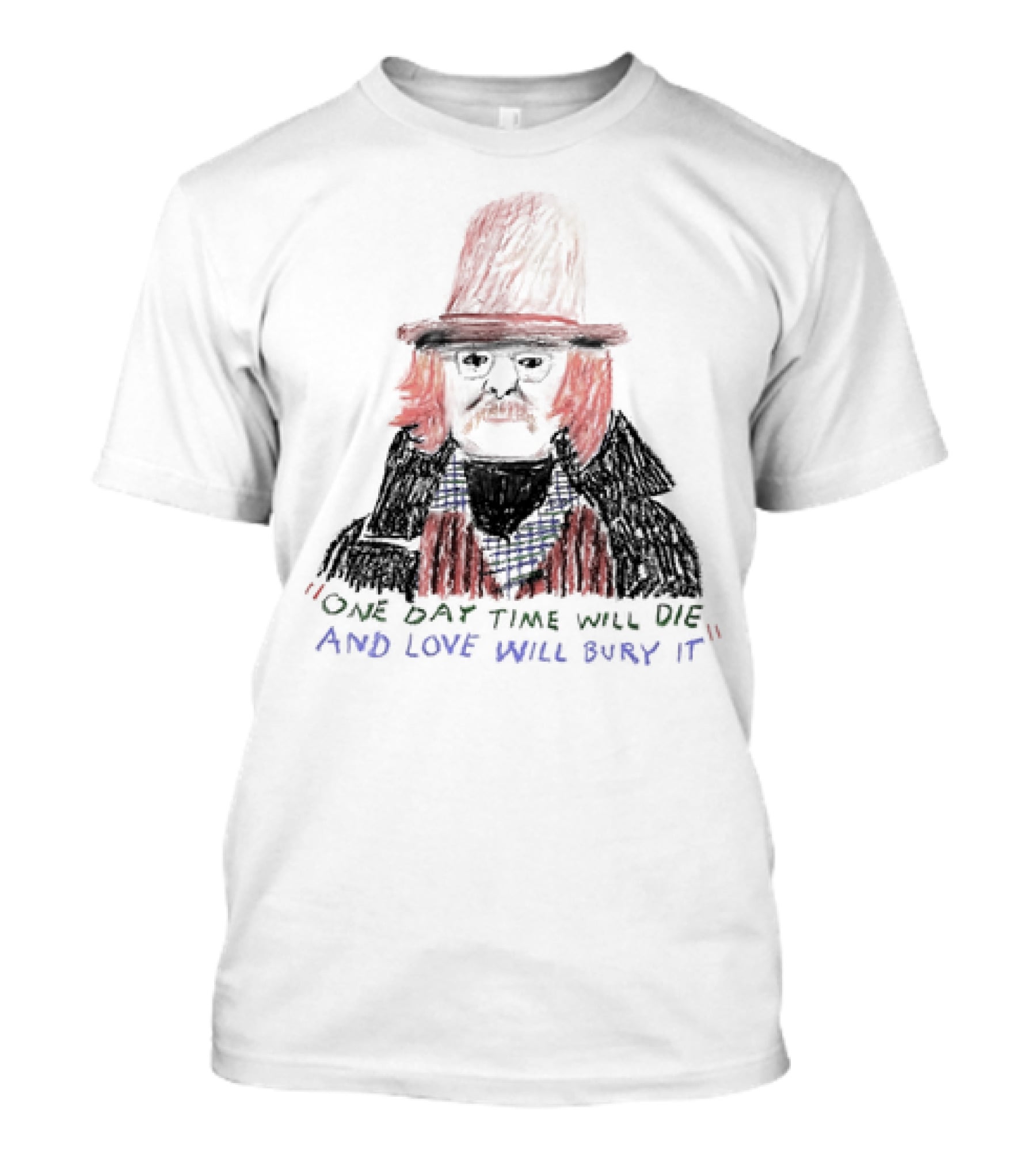 Richard Brautigan One Day Time Will Die And Love Will Bury It Drawing T-Shirt