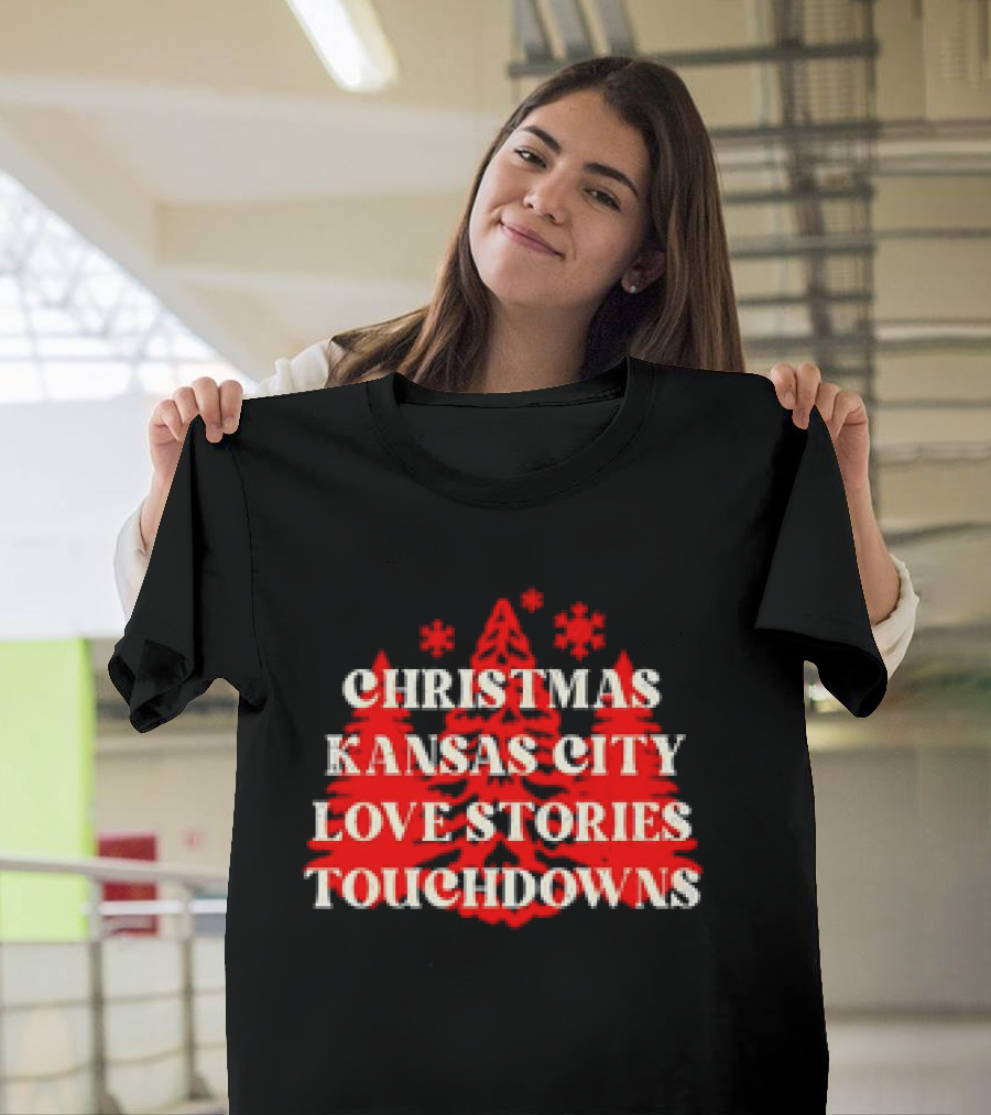 Christmas Kansas City Love Stories Touchdowns T-Shirt