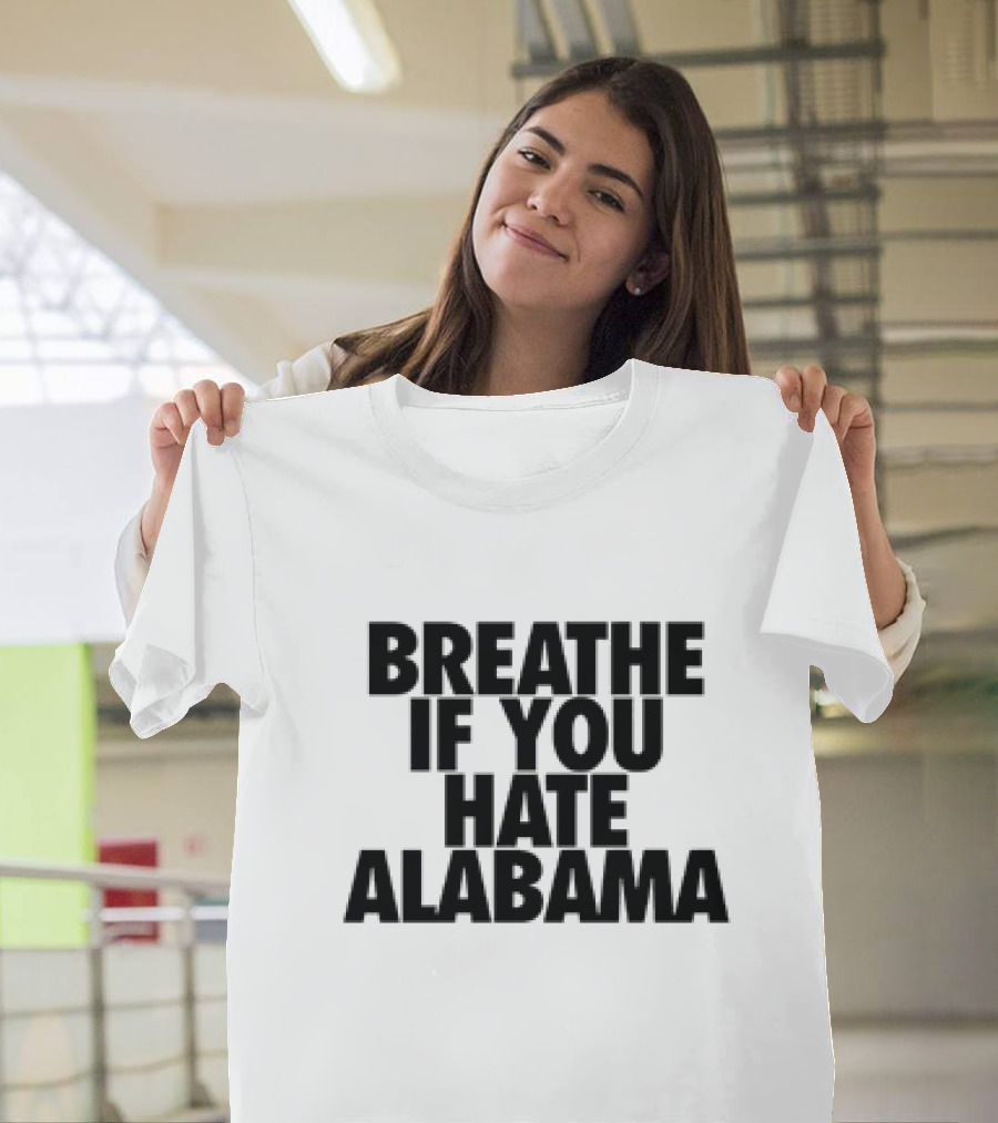 Breathe If You Hate Alabama Sports Rivalry T-Shirt