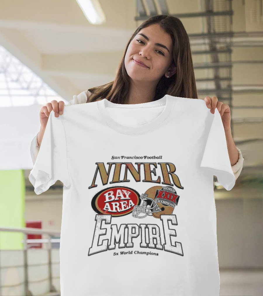 San Francisco Football Niner Empire Bay Area 5x World Champions T-Shirt