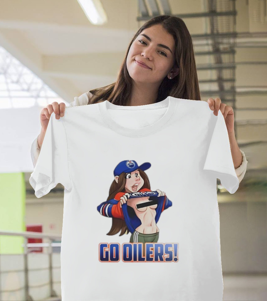 Edmonton Oilers Fan Girl Cartoon Go Oilers Enthusiasm T-Shirt