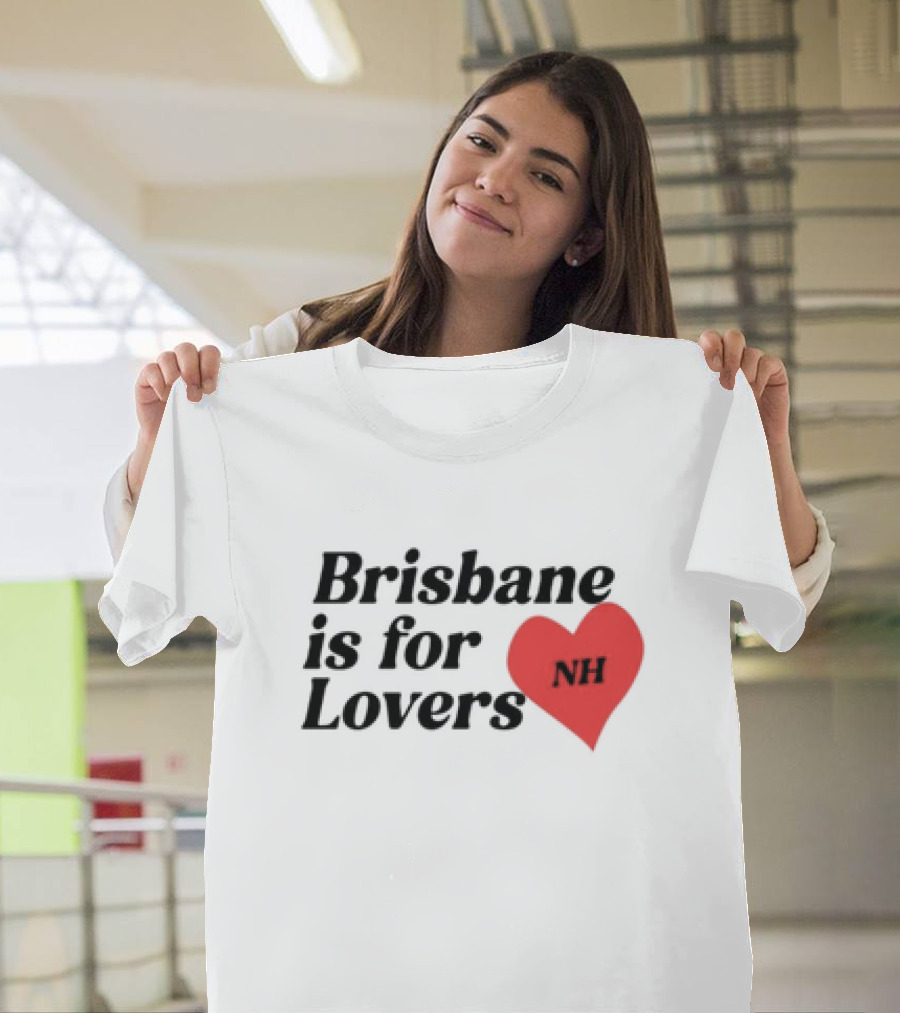 Brisbane Is For Lovers NH Heart Red T-Shirt