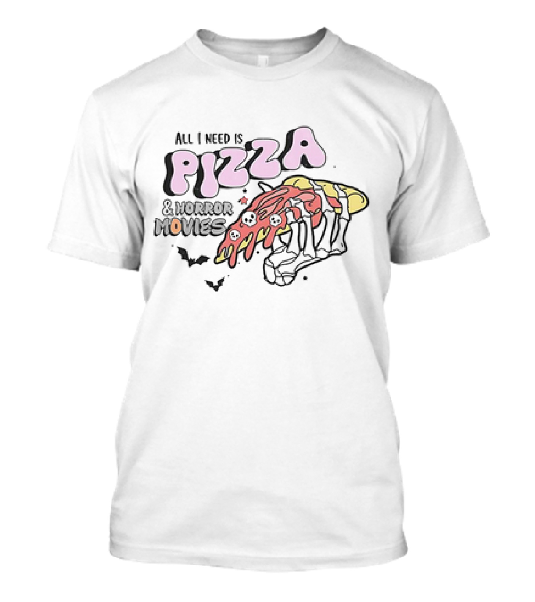 All I Need Is Pizza And Horror Movies Skeleton Hand With Bats And Skulls T-Shirt