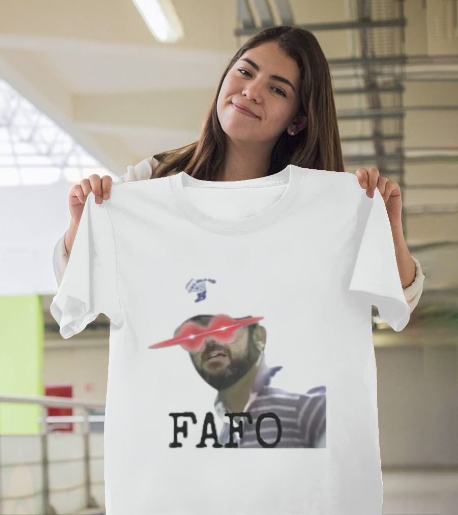 Gary Plauche FAFO PWYD Red Laser Eyes T-Shirt