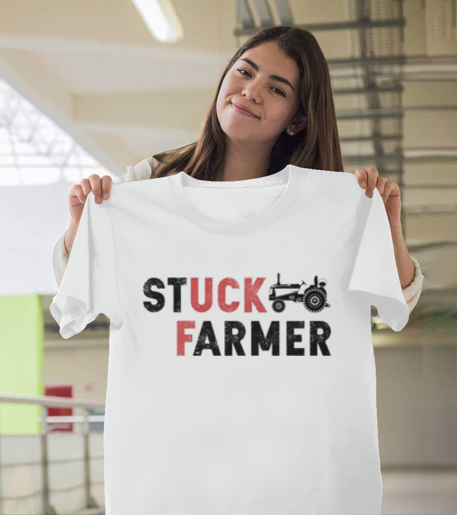 STUCK FARMER 2024 Tractor T-Shirt