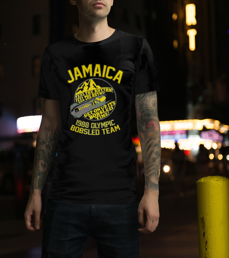 Jamaica 1988 Olympic Bobsled Team Feel The Rhythm Feel The Rhyme Get On Up It's Bobsled Time T-Shirt