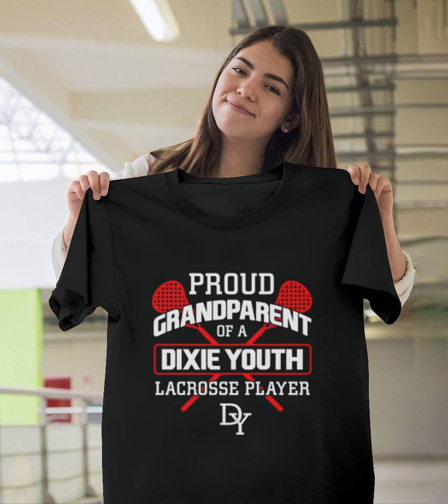 Proud Grandparent of a Dixie Youth Lacrosse Player DY T-Shirt