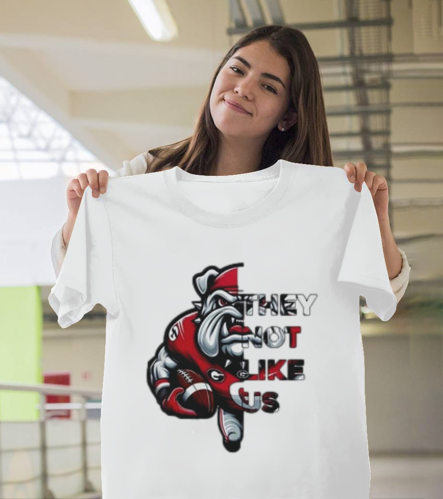 Georgia Bulldogs They Not Like Us T-Shirt