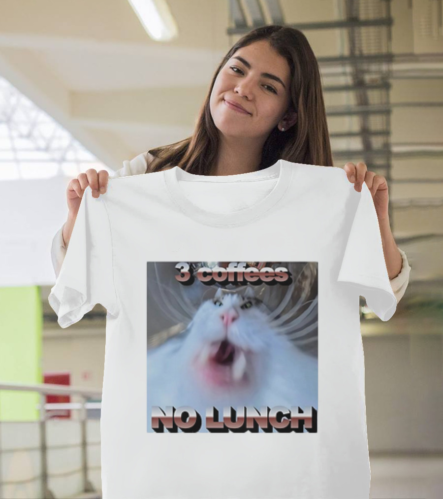 3 Coffees No Lunch Cat Meme T-Shirt