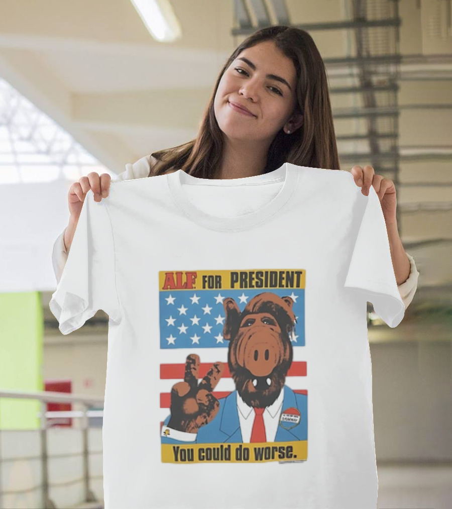 ALF for President You Could Do Worse Campaign Poster American Flag T-Shirt