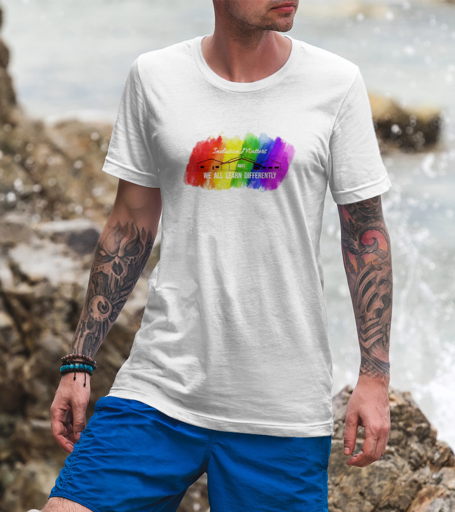 Inclusion Matters BBES We All Learn Differently Rainbow Brushstroke Background T-Shirt