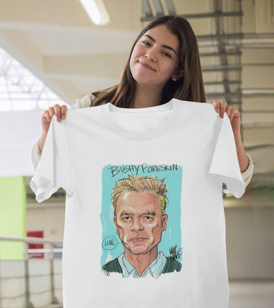 Bushy Foreskin Liar Caricature T-Shirt