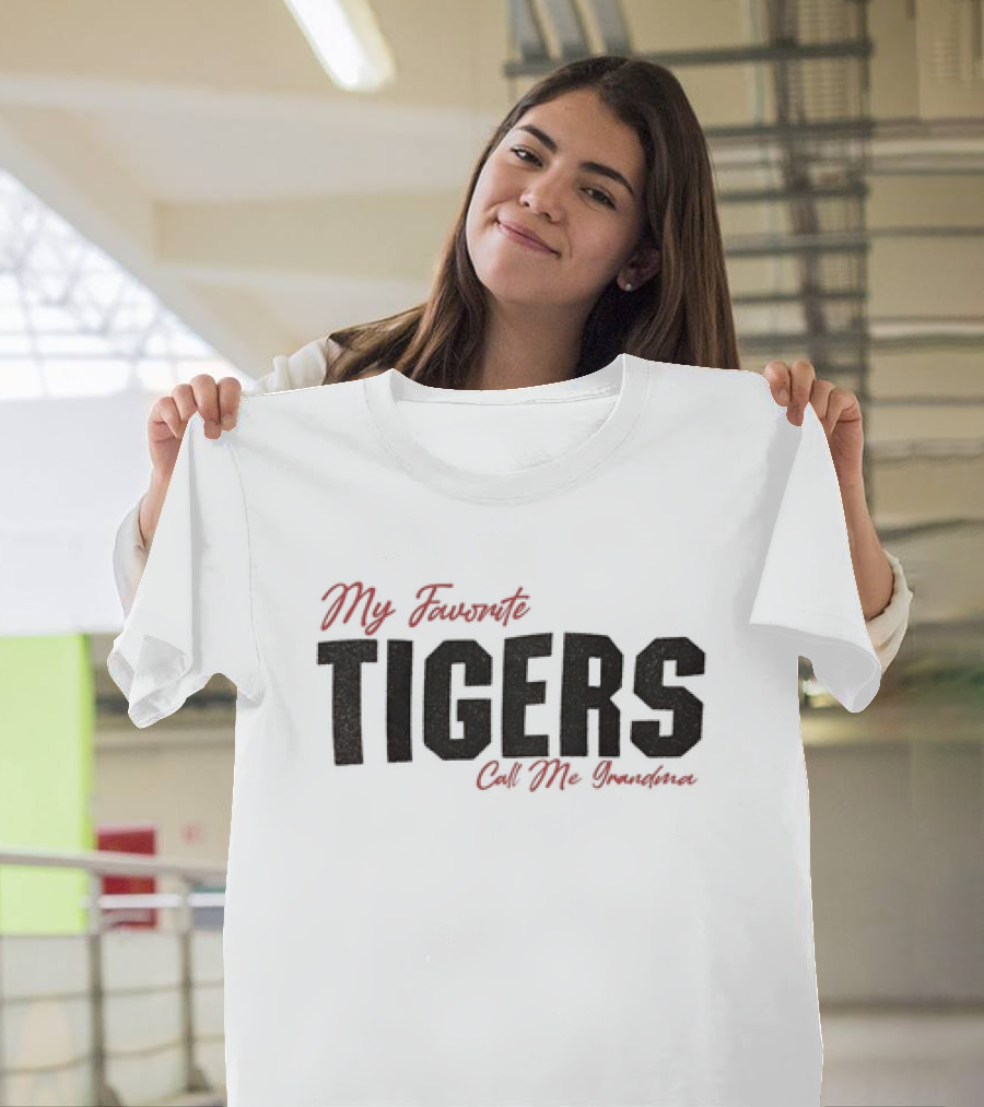 My Favorite Tigers Call Me Grandma T-Shirt