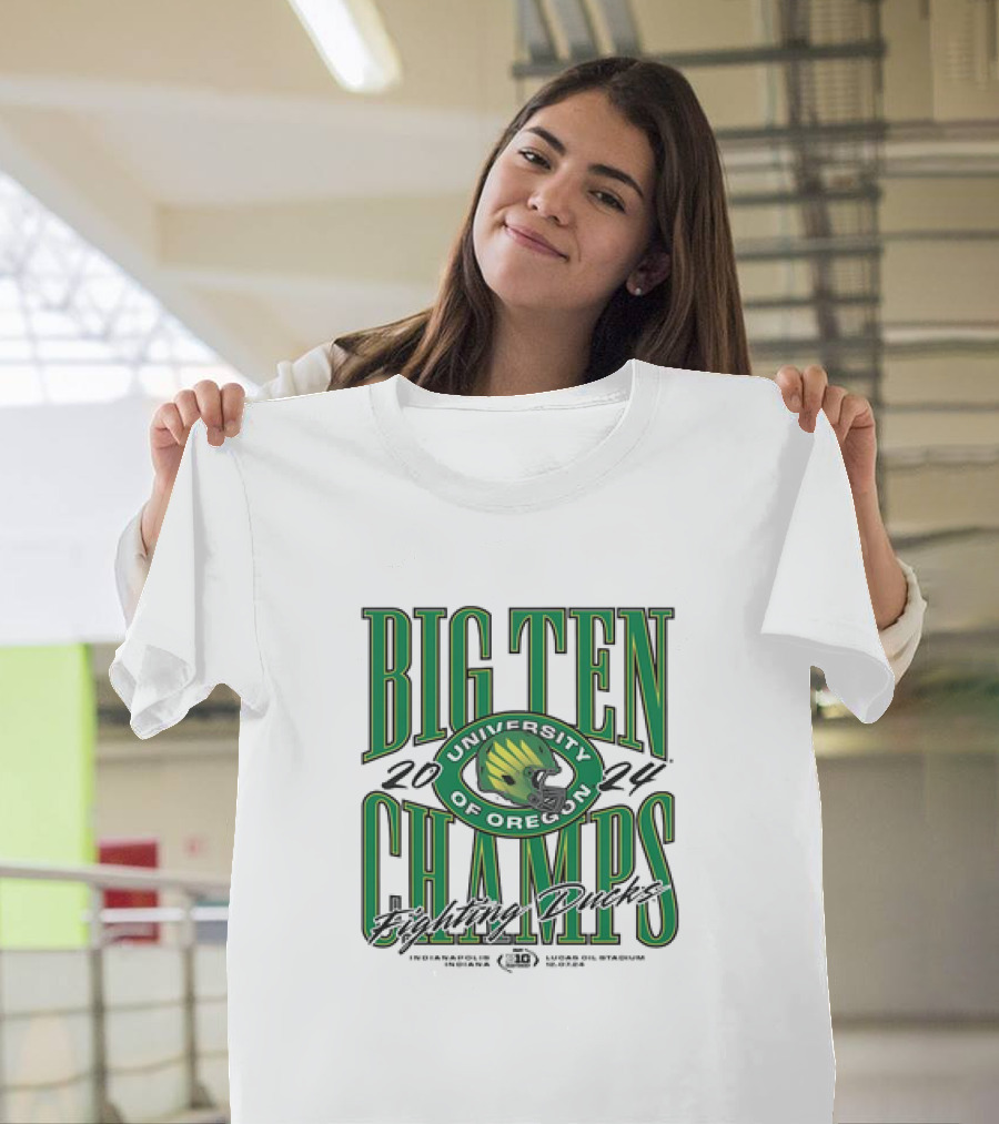 University of Oregon 2024 Big Ten Champs Fighting Ducks Indianapolis Lucas Oil Stadium T-Shirt