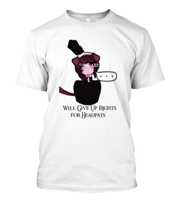 Will Give Up Rights For Headpats Anime Cat Ear Character With Blush And Speech Bubble T-Shirt