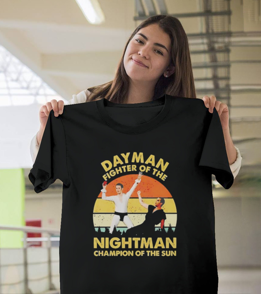 Dayman Fighter Of The Nightman Champion Of The Sun Vintage T-Shirt
