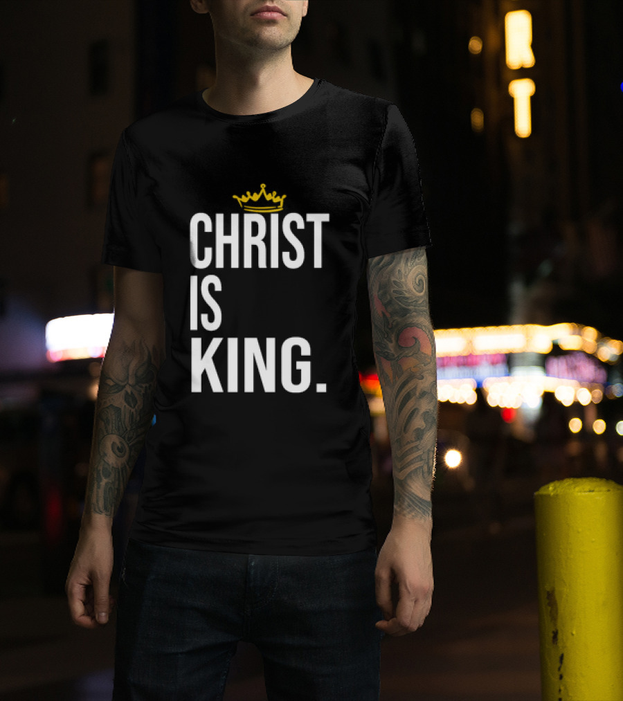 Christ Is King Crown T-Shirt