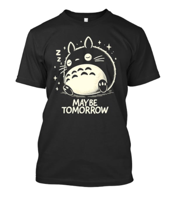 Napping Totoro Maybe Tomorrow Zzz Stars T-Shirt