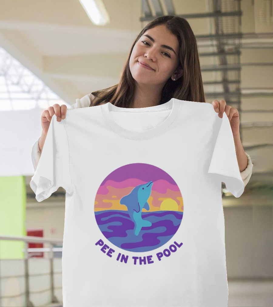 Dolphin Sunrise Pee in the Pool T-Shirt