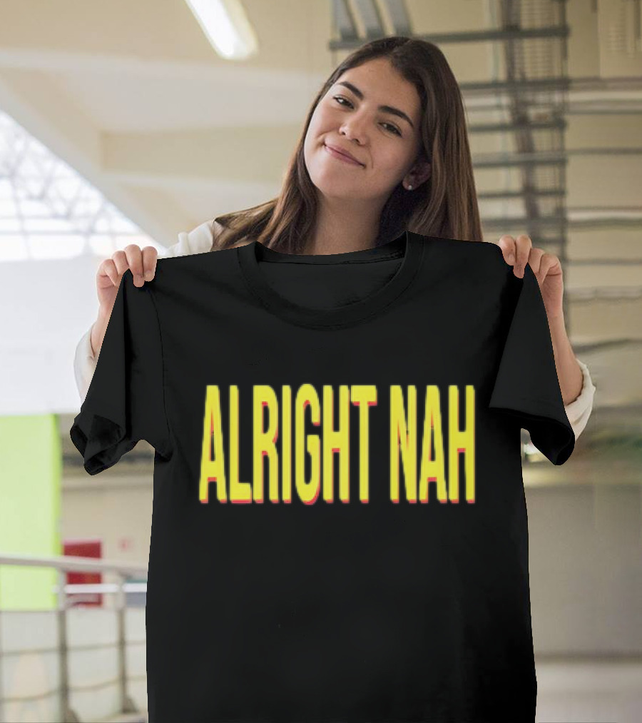 ALRIGHT NAH Yellow T-Shirt