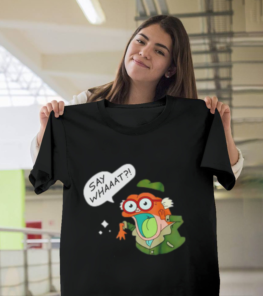 Hop Pop Plantar Amphibia Say Whaaaat Frog Cartoon Character Reaction T-Shirt