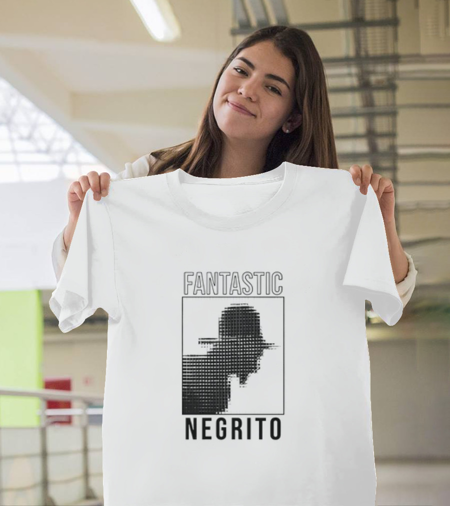 FANTASTIC NEGRITO T-Shirt