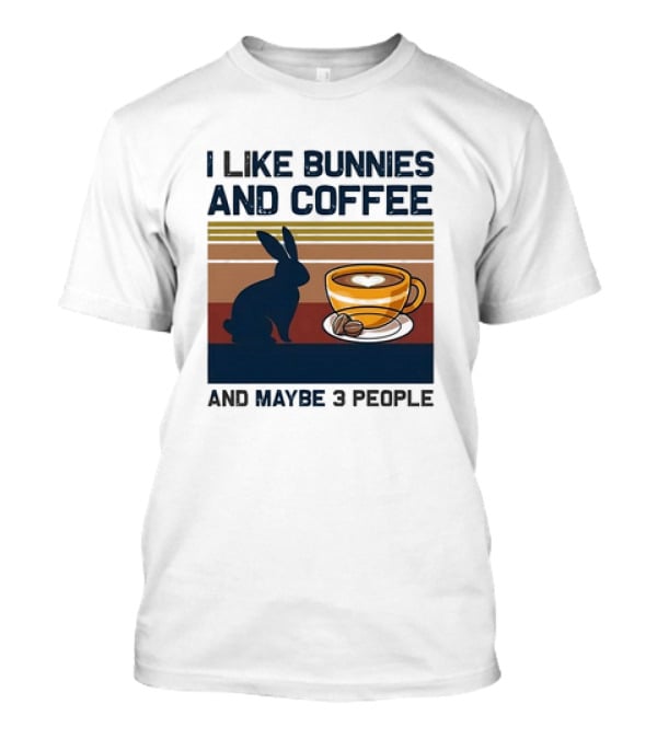 I Like Bunnies And Coffee And Maybe 3 People Vintage Retro Stripe T-Shirt