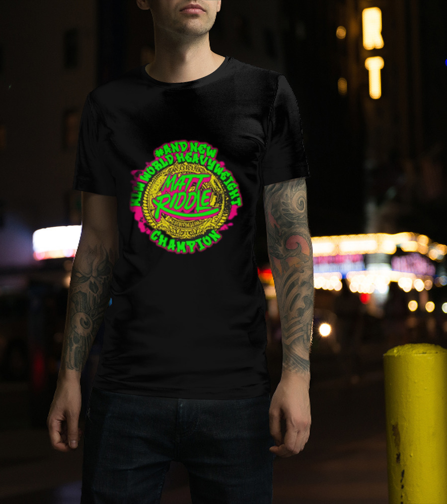 Matt Riddle And New World Heavyweight Champion T-Shirt