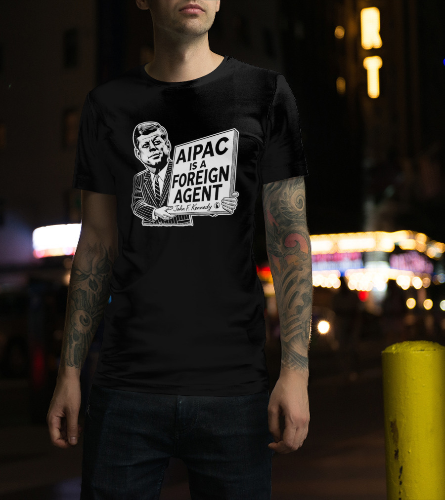 AIPAC Is A Foreign Agent John F. Kennedy Caricature T-Shirt