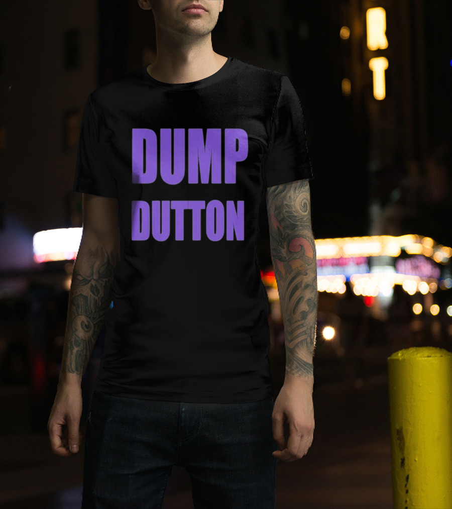 Ali France Dump Dutton T-Shirt