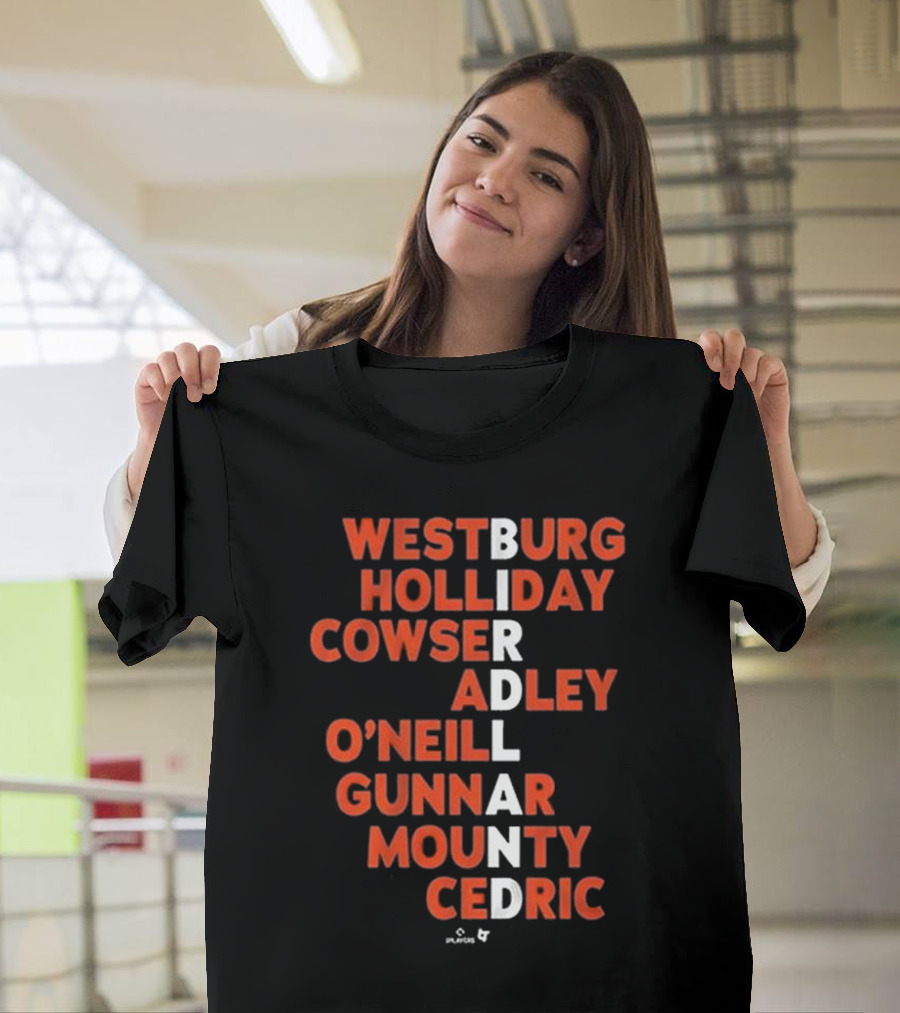 WESTBURG HOLLIDAY COWSER ADLEY O'NEILL GUNNAR MOUNTY CEDRIC BIRDLAND 2025 T-Shirt